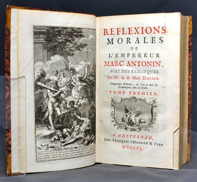 Réflexions morales de l’empereur Marc Antonin.. ANTONIN Marc; DACIER M. et Mme (notes):