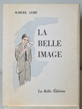 La belle image.. AYME Marcel: