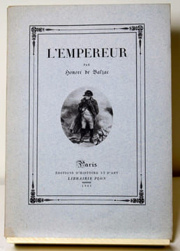 L’empereur.. BALZAC Honoré de: