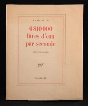 6 810 000 litres d’eau par seconde. Etude stéréophonique.. BUTOR Michel: