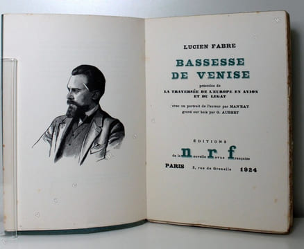 Bassesse de Venise. Précédée de La Traversée de l’Europe en avion et du Légat.. FABRE Lucien: