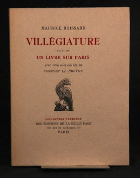 Villégiature. Suivi de Un livre sur Paris.. [LEAUTAUD Paul] BOISSARD Maurice: