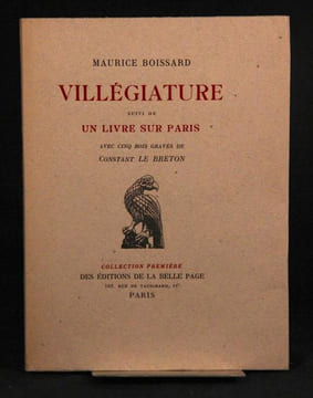 Villégiature. Suivi de Un livre sur Paris.. [LEAUTAUD Paul] BOISSARD Maurice: