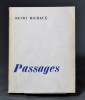 Passages (1937-1963). Nouvelle édition revue et augmentée.. MICHAUX Henri: