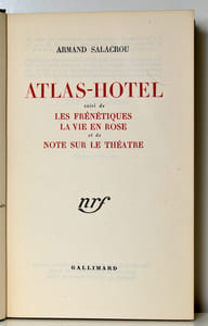 Atlas-Hotel. Suivi de Les frénétiques, La vie en rose et de Note sur le théâtre.