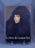Le livre de Leonor Fini.. FINI Leonor: