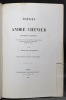 Poésies de André Chénier. Edition critique. Etude sur la vie et les oeuvres d’André Chénier, variantes, notes et commentaires, lexique et index.. ...