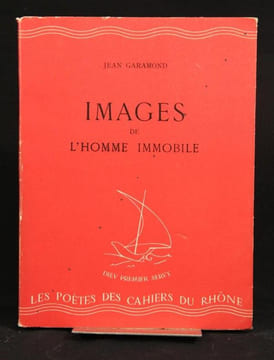 Images de l’homme immobile.. GARAMOND Jean; JOUVE Pierre Jean (prés.):