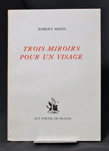 Trois miroirs pour un visage.