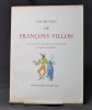 Les oeuvres de Françoys Villon.. VILLON François: