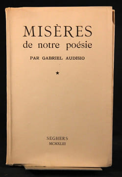 Misères de notre poésie.. AUDISIO Gabriel: