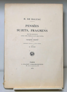 Pensées, Sujets, Fragmens.. BALZAC Honoré de: