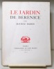 Le Jardin de Bérénice.. BARRES Maurice: