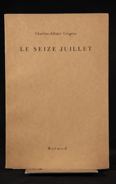 Le seize juillet.. CINGRIA Charles-Albert: