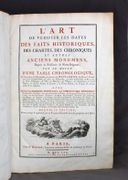 L’ art de vérifier les dates des faits historiques, des chartes, des chroniques et autres anciens monumens depuis la naissance de Notre-Seigneur par le moyen d’une table chronologique [... ] avec deux calendriers perpetuels, la chronologie historique [... ]. par CLEMENT François: - Image 2