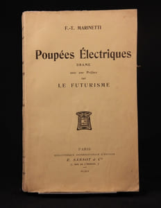 Poupées électriques. Drame. Avec une préface sur Le Futurisme.