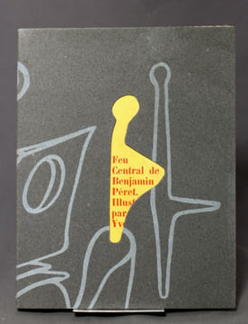 Feu central. Avec des illustrations d’Yves Tanguy.. PÉRET Benjamin: