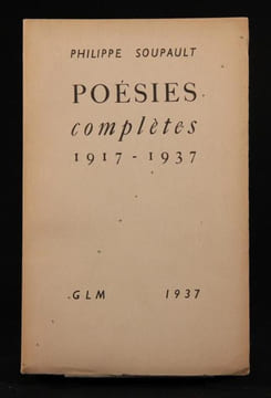 Poésies complètes 1917 - 1937 (Aquarium (1917), Rose des vents (1920), Westwego (1917-1922), Georgia (1926), Epitaphes, Chansons (1921-1937), Bulles ...