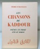 Les chansons de kaddour. Poèmes en prose sur le Maroc.. ARCANGUES Pierre d':