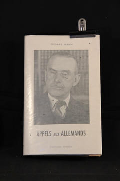 Appels aux allemands.. MANN Thomas: