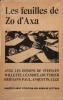 Les feuilles de Zo d'Axa. Avec les dessins de Steinlen, Willette, Léandre, Couturier, Hermann Paul, Anquetin, Luce.. AXA Zo d' [Alphonse Gallaud de la ...
