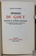 Physiologie du goût ou méditations de gastronomie transcendante. Ouvrage théorique, historique et à l'ordre du jour aux gastronomes parisiens I & II, suivis de Variétés gourmandes par Grimod de la Reynière suivies du Traité des excitants modernes par BALZAC. par BRILLAT-SAVARIN / GRIMOD DE LA REYNIERE /BALZAC Honoré de: - Image 3