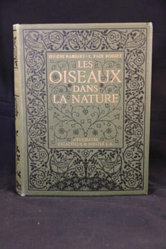 Les oiseaux dans la nature. 50 monographies d'oiseaux utiles.. RAMBERT Eugène - ROBERT L. Paul: