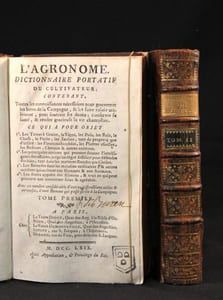 L'agronome. Dictionnaire portatif du cultivateur, contenant toutes les connoissances nécessaires pour gouverner les biens de la campagne, et les faire valoir utilement, pour soutenir ses droits; conserver sa santé, et rendre gracieuse la vie champêtre.