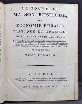 La nouvelle maison rustique, ou économie rurale, pratique et générale de tous les biens de campagne.. BASTIEN J.-F.: