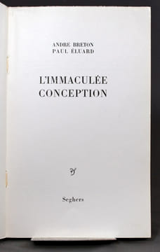 L'Immaculée Conception.. BRETON André; ELUARD Paul: