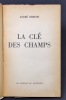 La cl&eacute; des champs.. BRETON Andr&eacute;: