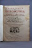 Cours entier de philosophie, ou système général selon les principes de M. Descartes, contenant la Logique, la Métaphysique, la Physique, et la Morale. ...