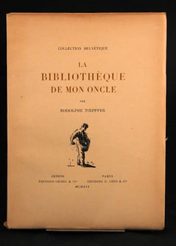 La bibliothèque de mon oncle.. TÖPFFER Rodolphe: