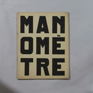Manomètre. n°7 février 1925. Manifeste du suridéalisme. Revue trimestrielle, mélange les langues, enregistre les idées, indique la pression sur tous les méridiens, est polyglotte et supranational.
