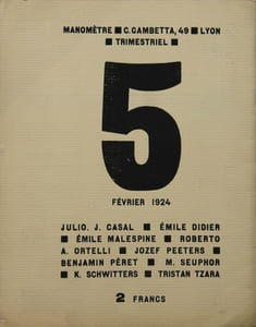Manomètre. n°5, février 1924. Revue trimestrielle, mélange les langues, enregistre les idées, indique la pression sur tous les méridiens, est polyglotte et supranational.