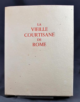 La vieille courtisane de Rome.. DU BELLAY Joachim: