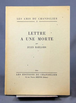 Lettre à une morte.. BAILLODS Jules: