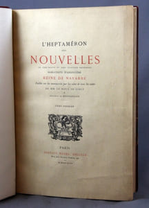 L' Héptaméron des nouvelles de très haute et très illustre princesse Marguerite d'Angoulême, Reine de Navarre. Publié sur les Manuscrits par les soins et avec les Notes de MM. Le Roux de Lincy et Anatole de Montaiglon.