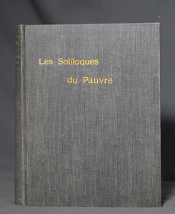 Les Soliloques du Pauvre. Edition revue, corrigée et augmentée de poèmes inédits.