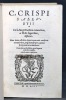 C. Crispi Sallustij De L. Sergii Catilinae coniuratione, ac bello Iugurthino, historiae, nunc denuo adhibitis aliquot venerandae vetustatis ...