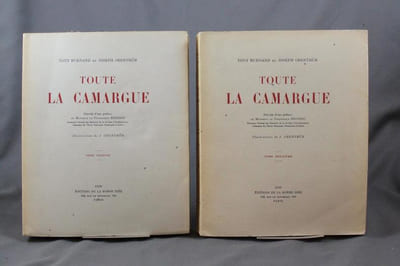 Toute la Camargue. Précédé d'une préface de Monsieur le Professeur Bressou, Directeur Général des Réserves de la Société d'Acclimatation, Directeur de l'École Nationale Vétérinaire d'Alfort.