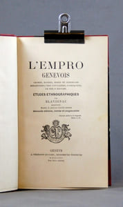 L'Empro genevois. Caches, rondes, rimes et kyrielles enfantines; cris populaires, sobriquets; le fer à rissoles. Études ethnographiques.