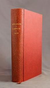L' Oeuvre du divin Aretin, Les Ragionamenti: La vie des Nonnes, La vie des Femmes mariées, La vie des Courtisanes. Les Sonnets luxurieux, etc. Oeuvres choisies comprenant des Traductions nouvelles et de Morceaux traduits pour la première fois. Introduction et notes par Guillaume Apollinaire. [relié à la suite]: L'oeuvre du Marquis de Sade. Zoloé. Justine. Juliette. La Philosophie dans le boudoir. Les Crimes de l'Amour. Aline et Valcour. Pages choisies comprenant des morceaux inédits et des lettres publiées pour la première fois, tirées des Archives de la Comédie-Française. Introduction, essai bibliographique et notes par Guillaume Apollinaire.