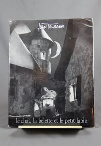 Le chat, la belette et le petit lapin. Une fable de La Fontaine vue et racontée par Jean Tourane.