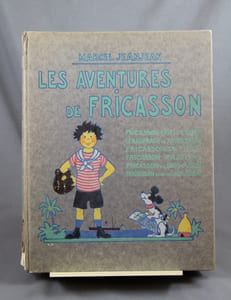 Les aventures de Fricasson. Fricasson fait de l'auto. Le naufrage de Fricasson. FricassonT.S.fiste. Fricasson aviateur. Fricasson en sous-marin. Fricasson découvre l'Atlantide.