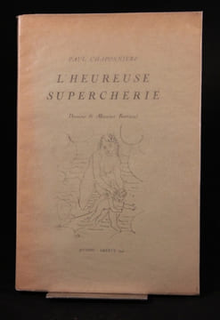 L’heureuse supercherie.. CHAPONNIERE Paul: