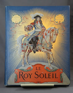 Le Roy Soleil.