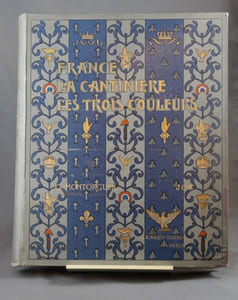 France. Son histoire jusqu'en 1789. La cantinière. Les trois couleurs.