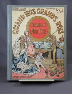 Quand nos grands rois étaient petits.