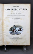 Moeurs, usages et coutumes de tous les peuples du monde, d'après des documents authentiques et les voyages les plus récents; publié par Auguste Wahlen, chevalier de plusieurs ordres. Europe. par WAHLEN Auguste: - Image 1